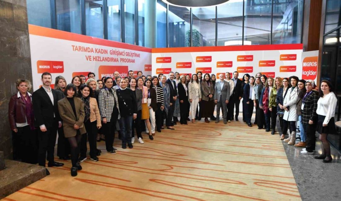 KAGİDER ve Migros iş birliğiyle bu yıl altıncısı düzenlenen ‘Tarımda