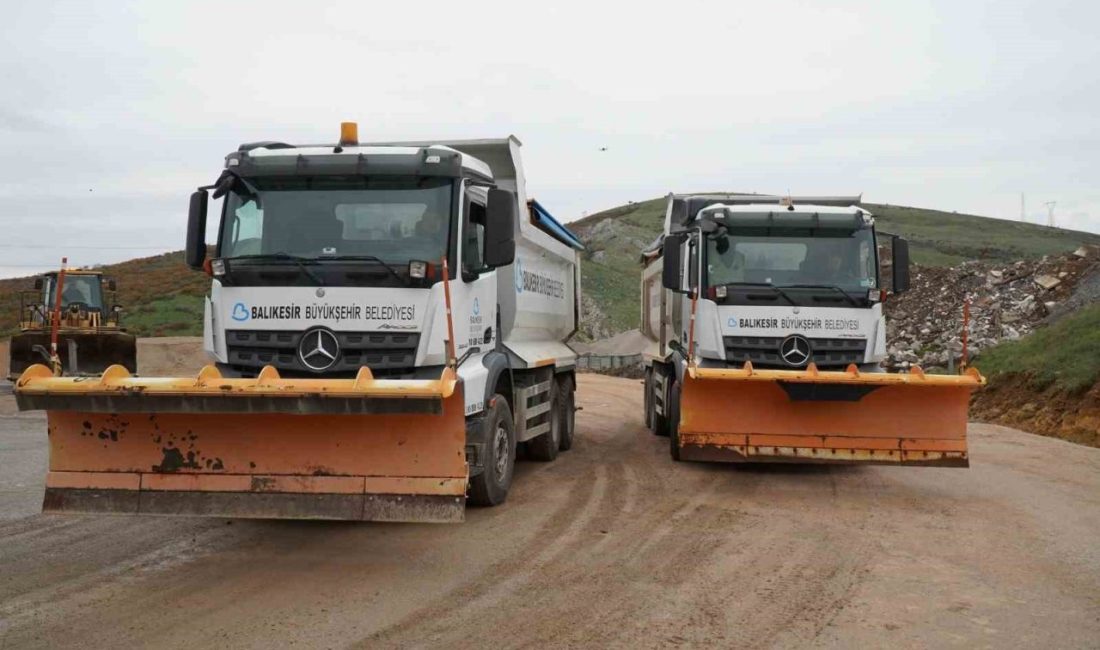 Balıkesir Büyükşehir Belediyesi, kış şartlarıyla mücadele kapsamında hazırlıklarını tamamladı. Şehir
