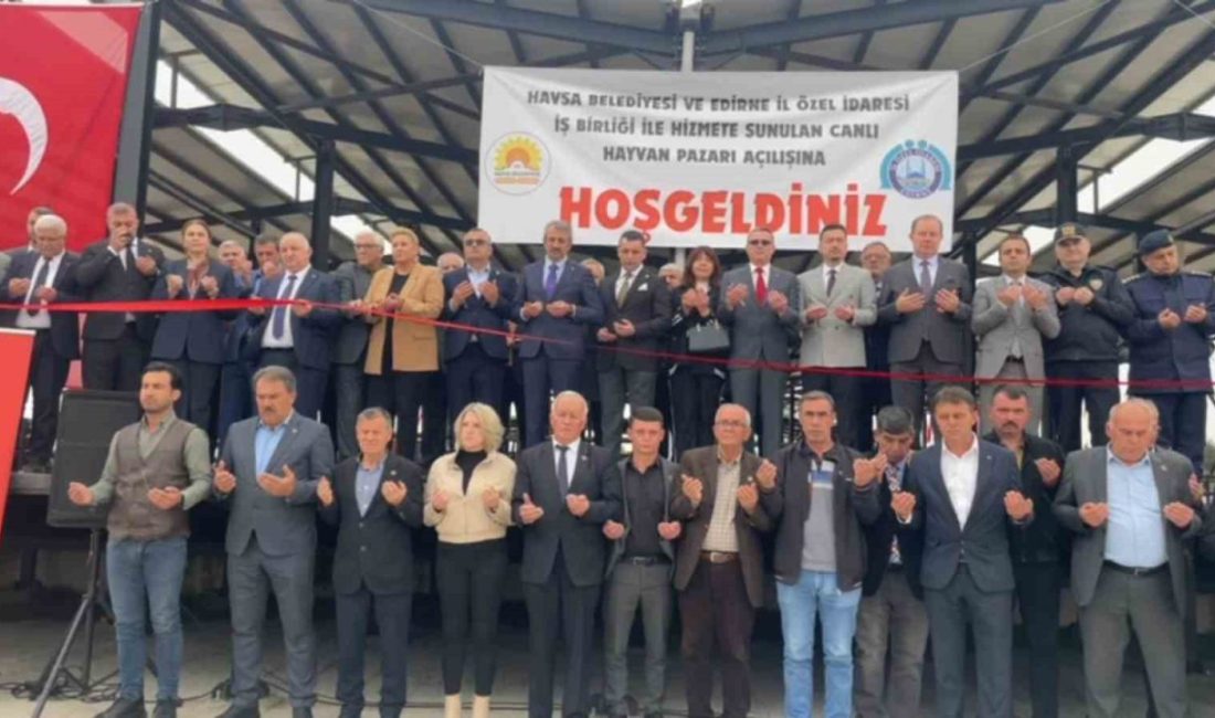 Edirne’nin Havsa ilçesinde yapımı tamamlanan modern canlı hayvan pazarı düzenlenen