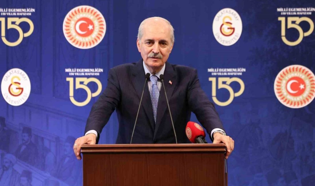 TBMM Başkanı Numan Kurtulmuş, “Parlamento ve Anayasanın 150. yılı Bir
