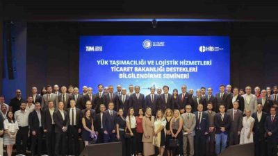 Ticaret Bakanlığı, lojistik ve taşımacılık sektörünün uluslararası rekabet gücünü artırmak